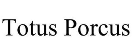 TOTUS PORCUS