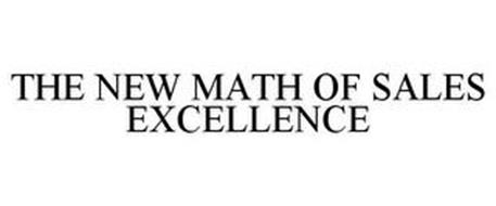 THE NEW MATH OF SALES EXCELLENCE