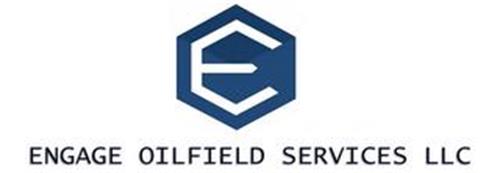 E ENGAGE OILFIELD SERVICES LLC