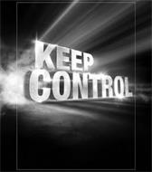 KEEP CONTROL