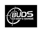 BUDS GUN SHOP & RANGE