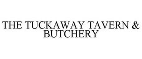 THE TUCKAWAY TAVERN & BUTCHERY