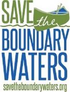 SAVE THE BOUNDARY WATERS