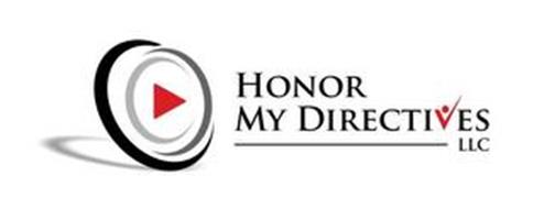 HONOR MY DIRECTIVES LLC
