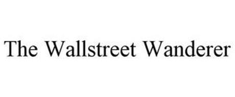 THE WALLSTREET WANDERER