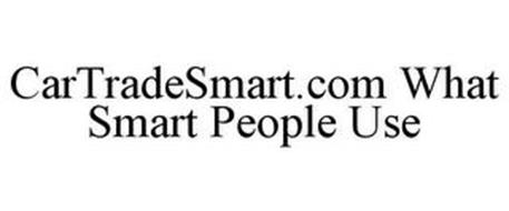 CARTRADESMART.COM WHAT SMART PEOPLE USE