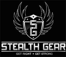 STEALTH GEAR GET RIGHT GET · STRONG SG