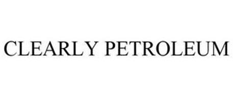 CLEARLY PETROLEUM
