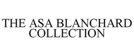 THE ASA BLANCHARD COLLECTION