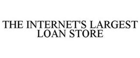 THE INTERNET'S LARGEST LOAN STORE