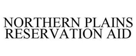 NORTHERN PLAINS RESERVATION AID