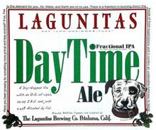 LAGUNITAS SAY "LAH-GOO-KNEE-TUSS" DAYTIME A FRACTIONAL IPA (IS THAT RIDICULOUS OR WHAT.. ?!) ALE BREWED, BOTTLED, CAPPED, AND LABELED BY THE LAGUNITAS BREWING CO. PETALUMA, CALIF.  A DRY-HOPPED ALE WITH AN O.G. OF 1.042, 54.20 I.B.U. AND JUST 4.65% ALCOHOL BY VOL. HAVE YOU BEEN JONESING FOR SOMETHING MORE PRIMAL AND LESS EVOLVED? IF SO, FIRE IS THE ELEMENT FOR YOU. AIR, WATER, AND EARTH ARE OF NO