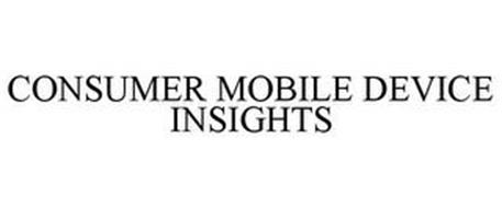 CONSUMER MOBILE DEVICE INSIGHTS
