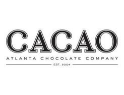 CACAO ATLANTA CHOCOLATE COMPANY EST. 2004