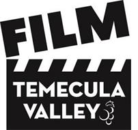FILM TEMECULA VALLEY