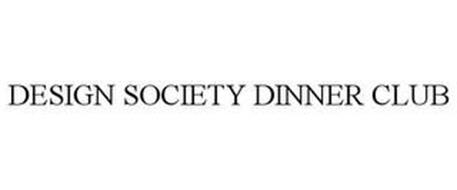 DESIGN SOCIETY DINNER CLUB