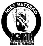 MISS RETREAD CASH PRIZE NORTH AMERICAN TIRE & RETREAD EXPO