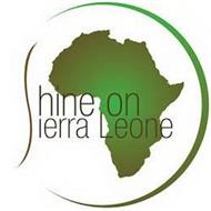 SHINE ON SIERRA LEONE