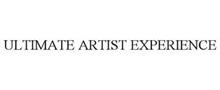 ULTIMATE ARTIST EXPERIENCE