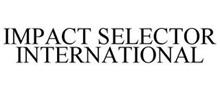 IMPACT SELECTOR INTERNATIONAL