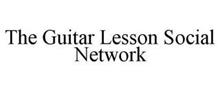 THE GUITAR LESSON SOCIAL NETWORK