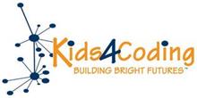 KIDS4CODING BUILDING BRIGHT FUTURES