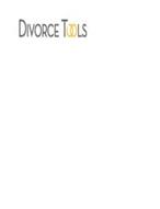 DIVORCE TOOLS