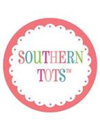 SOUTHERN TOTS