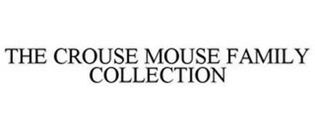 THE CROUSE MOUSE FAMILY COLLECTION