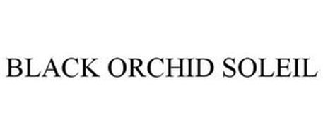 BLACK ORCHID SOLEIL