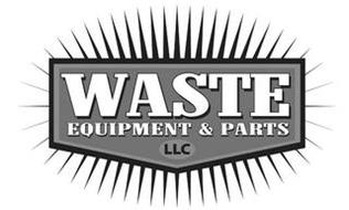 WASTE EQUIPMENT & PARTS LLC