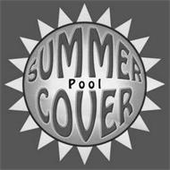 SUMMER POOL COVER