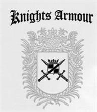 KNIGHTS ARMOUR