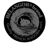 BELANGOR BRAND QUALITY FRENCH ANGORA YARN