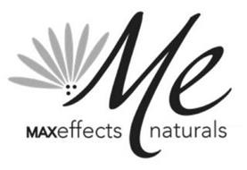 ME MAXEFFECTS NATURALS
