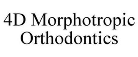 4D MORPHOTROPIC ORTHODONTICS