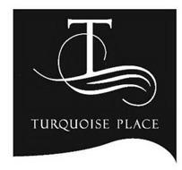 T TURQUOISE PLACE