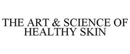 THE ART & SCIENCE OF HEALTHY SKIN