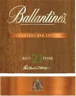 BALLANTINE'S SIGNATURE OAK EDITION AGED 21 YEARS GEO. BALLANTINE