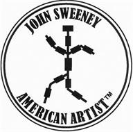 JOHN SWEENEY AMERICAN ARTIST