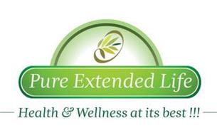 PURE EXTENDED LIFE - HEALTH & WELLNESS AT ITS BEST!!!