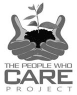 THE PEOPLE WHO CARE PROJECT