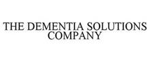 THE DEMENTIA SOLUTIONS COMPANY