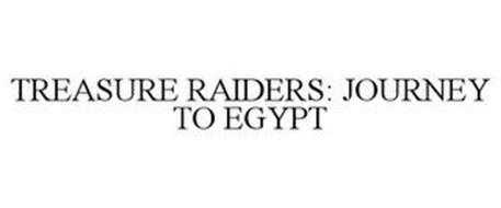 TREASURE RAIDERS JOURNEY TO EGYPT
