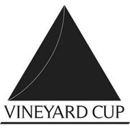 VINEYARD CUP