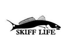 SKIFF LIFE