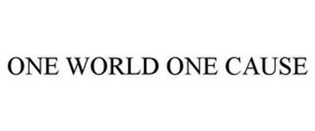 ONE WORLD ONE CAUSE