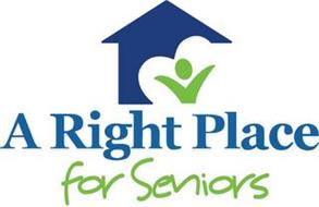 A RIGHT PLACE FOR SENIORS