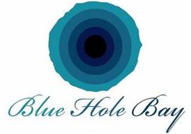 BLUE HOLE BAY