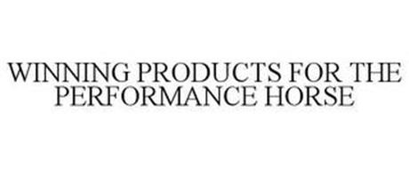 WINNING PRODUCTS FOR THE PERFORMANCE HORSE